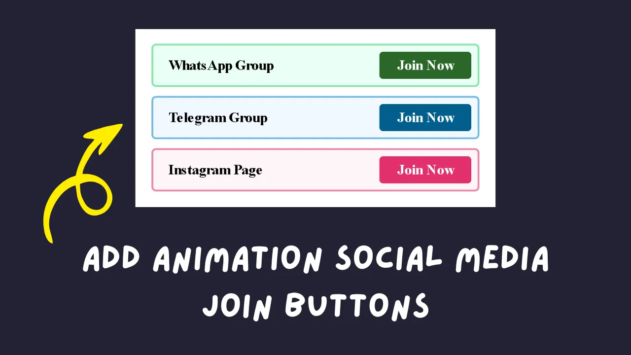 Add Animation Social Media Join Buttons