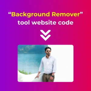 Background Remover Tool Website Code