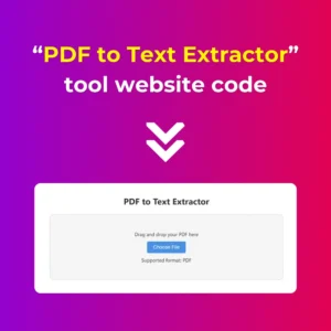 PDF to Text Extractor Tool Website Code